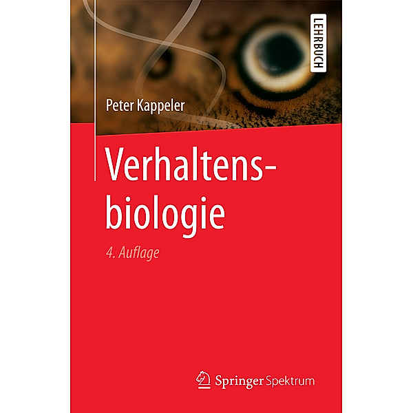 Springer-Lehrbuch / Verhaltensbiologie, Peter M Kappeler