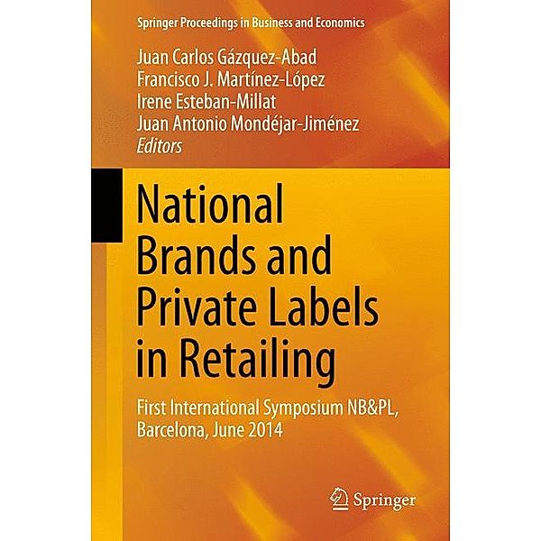 Springer Proceedings in Business and Economics / National Brands and Private Labels in Retailing