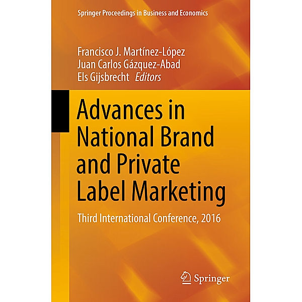 Springer Proceedings in Business and Economics / Advances in National Brand and Private Label Marketing