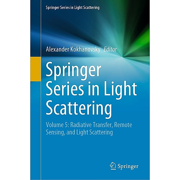 Springer Series in Light Scattering / Springer Series in Light Scattering