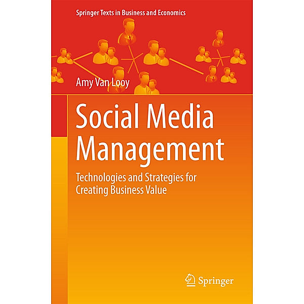 Springer Texts in Business and Economics / Social Media Management, Amy Van Looy