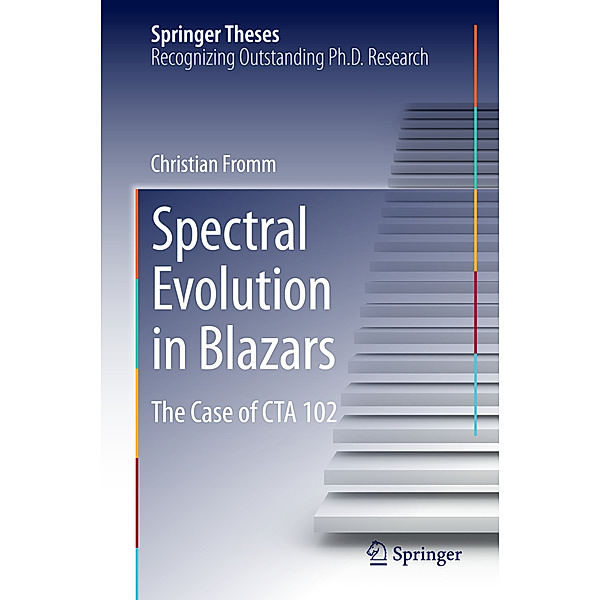 Springer Theses / Spectral Evolution in Blazars, Christian Fromm