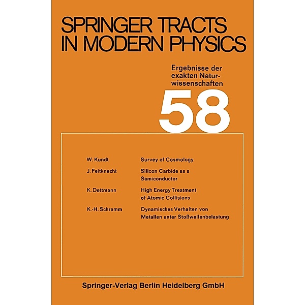 Springer Tracts in Modern Physics, W. Kundt, K. H. Schramm, K. Dettmann, J. Feitknecht