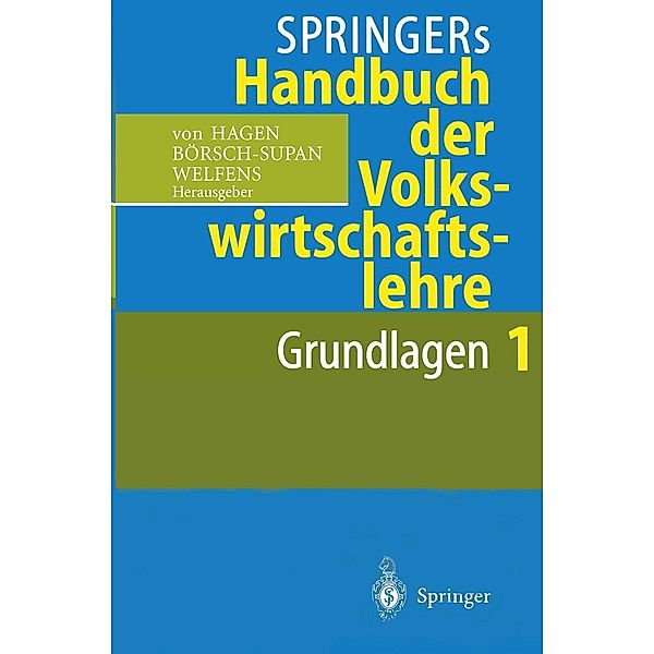 Springers Handbuch der Volkswirtschaftslehre 1