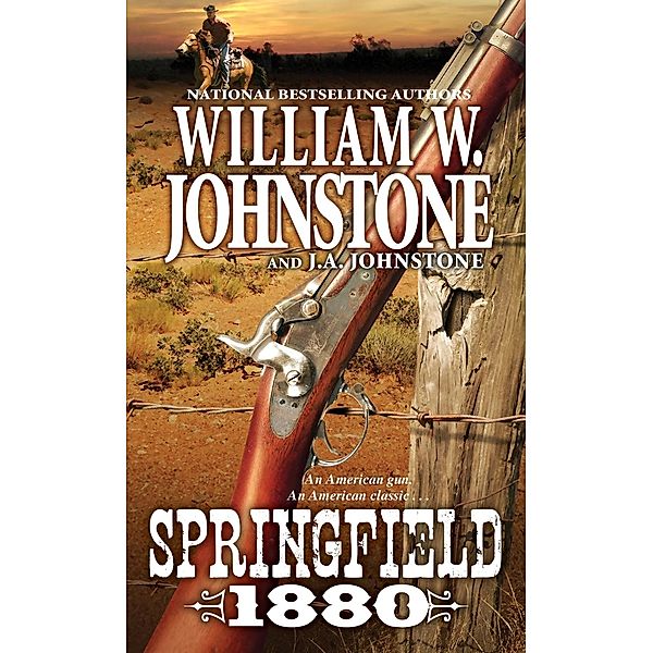 Springfield 1880, William W. Johnstone, J. A. Johnstone