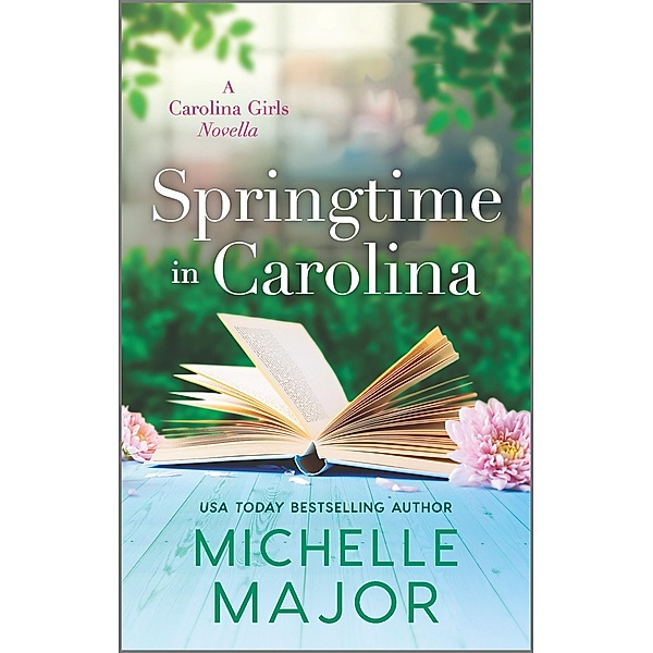 Springtime in Carolina / The Carolina Girls, Michelle Major