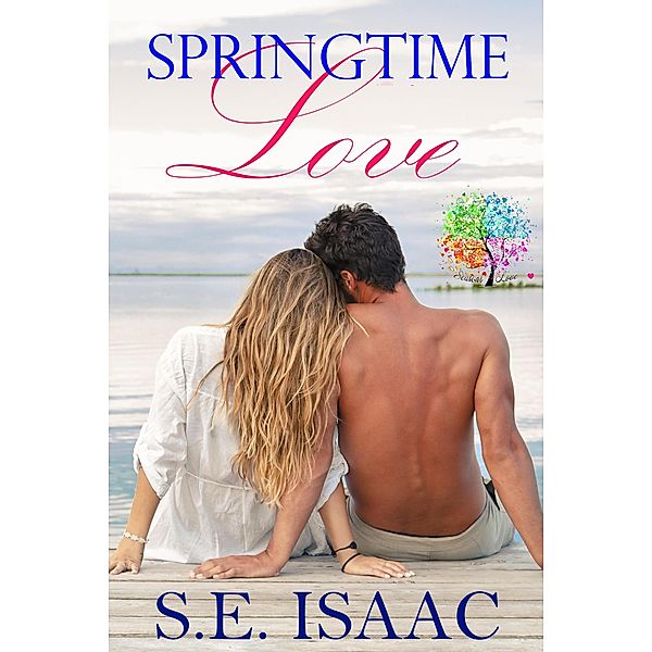 Springtime Love, S. E. Isaac