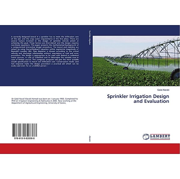 Sprinkler Irrigation Design and Evaluation, Galal Alaraki
