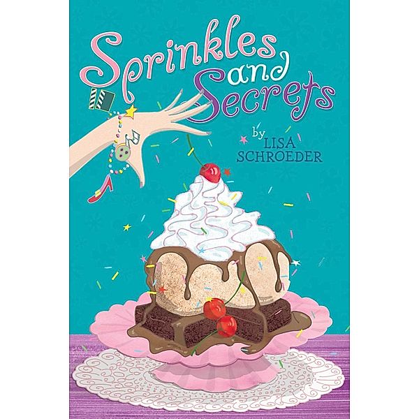 Sprinkles and Secrets, Lisa Schroeder