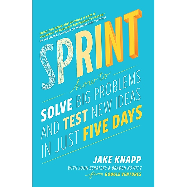 Sprint, Jake Knapp, John Zeratsky, Braden Kowitz