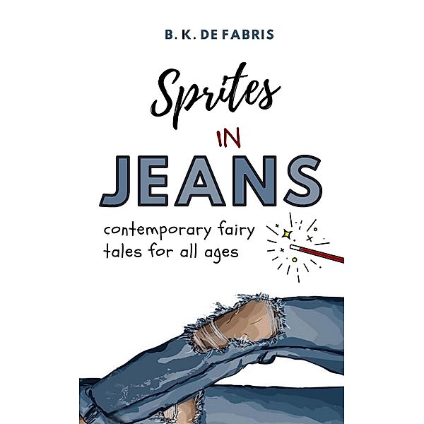 Sprites in Jeans, B. K. de Fabris