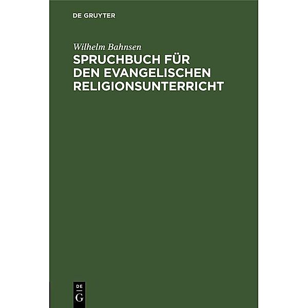 Spruchbuch für den evangelischen Religionsunterricht, Wilhelm Bahnsen