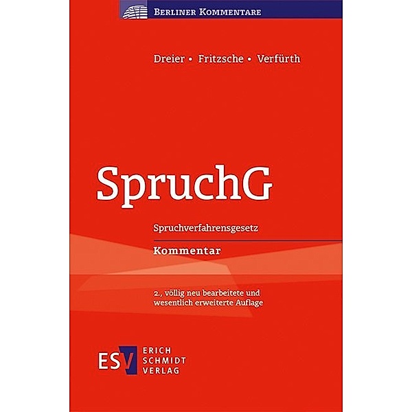 SpruchG, Kommentar, Peter Dreier, Michael Fritzsche, Ludger C. Verfürth