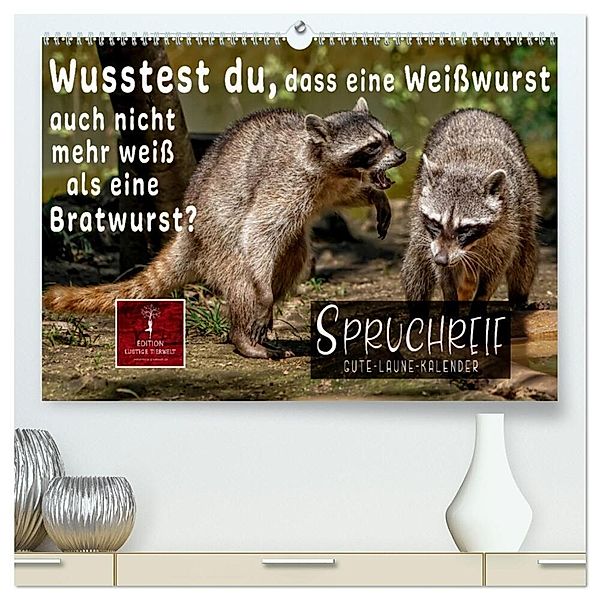 Spruchreif - Gute-Laune-Kalender (hochwertiger Premium Wandkalender 2024 DIN A2 quer), Kunstdruck in Hochglanz, Peter Roder