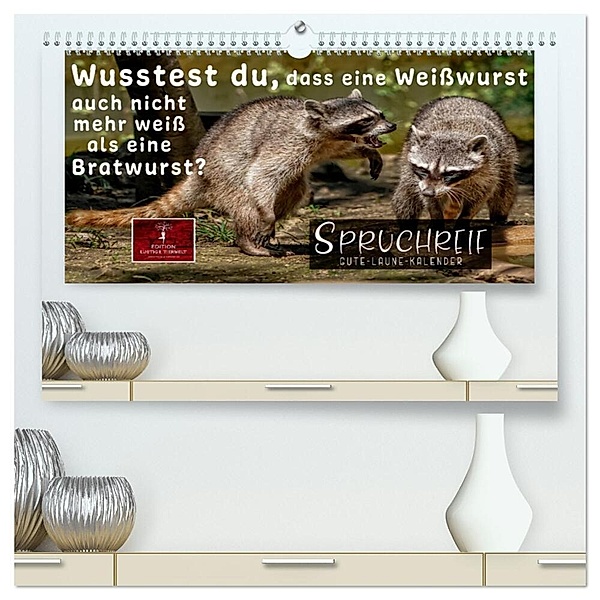 Spruchreif - Gute-Laune-Kalender (hochwertiger Premium Wandkalender 2025 DIN A2 quer), Kunstdruck in Hochglanz, Calvendo, Peter Roder