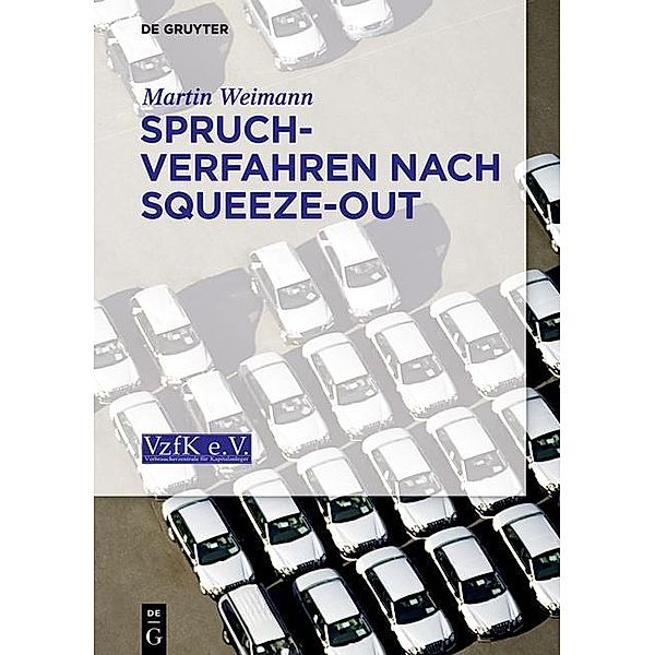 Spruchverfahren nach Squeeze-Out, Martin Weimann