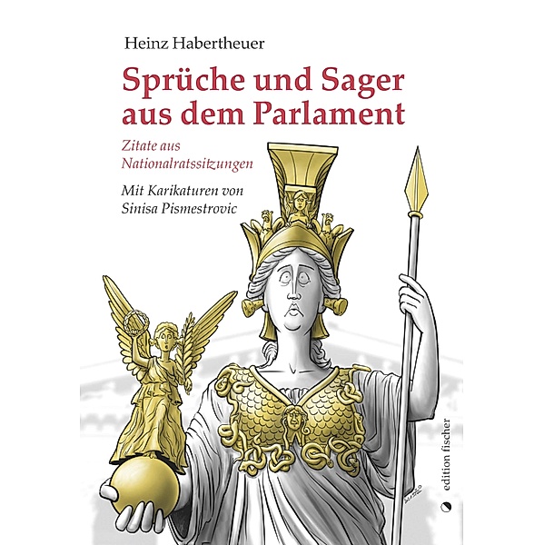 Sprüche und Sager aus dem Parlament, Heinz Habertheuer