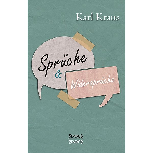 Sprüche und Widersprüche, Karl Kraus