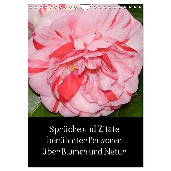 Sprüche und Zitate berühmter Personen über Blumen und Natur (Wandkalender 2024 DIN A4 hoch), CALVENDO Monatskalender, Sven Herkenrath