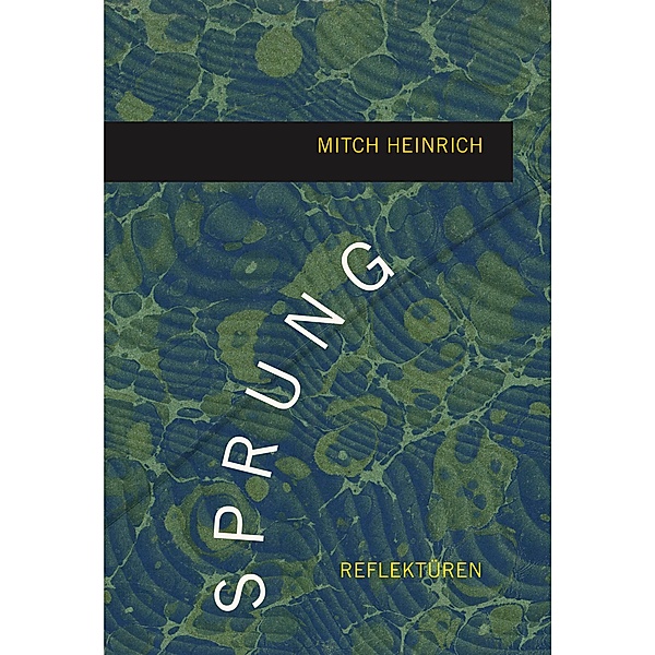Sprung, Mitch Heinrich