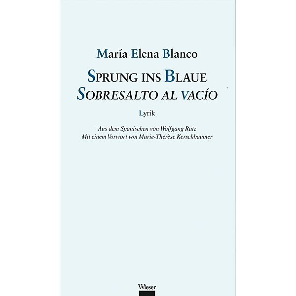Sprung ins Blaue / Sobresalto al vacío, María Elena Blanco
