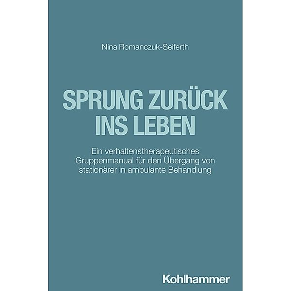 Sprung zurück ins Leben, Nina Romanczuk-Seiferth