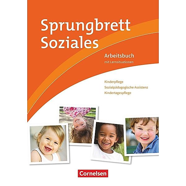 Sprungbrett Soziales - Kinderpflege, Katrin Rohde, Hildegard Wittke, Tobias Greiner