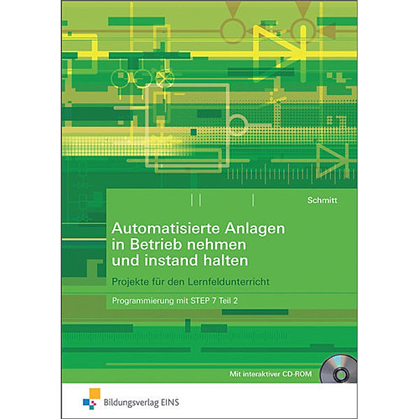 SPS-Programmieren mit STEP7 im TIA Portal, m. CD-ROM.Tl.2, Karl Schmitt