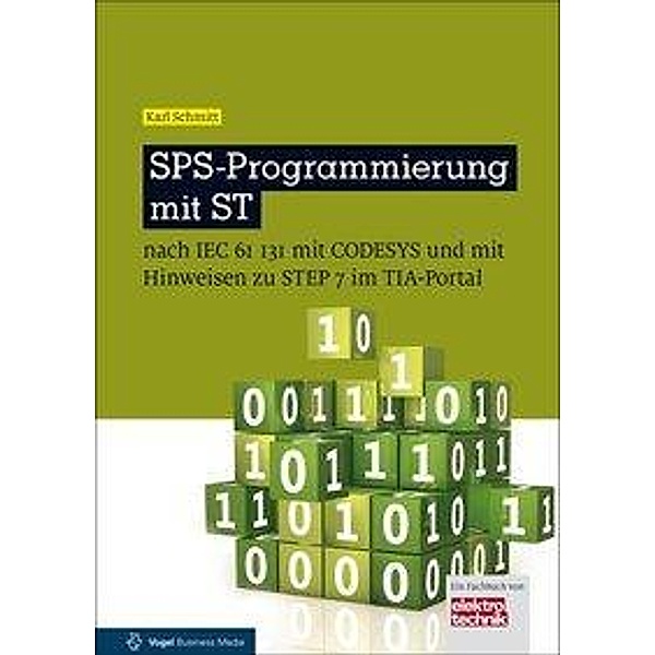 SPS-Programmierung mit ST, m. CD-ROM, Karl Schmitt