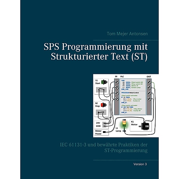 SPS Programmierung mit Strukturierter Text (ST), V3, Tom Mejer Antonsen