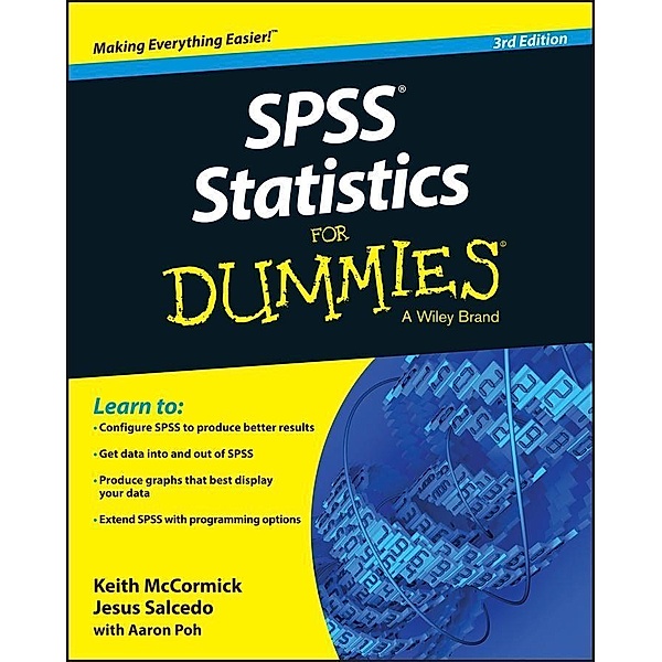 SPSS Statistics for Dummies, Keith McCormick, Jesus Salcedo, Aaron Poh