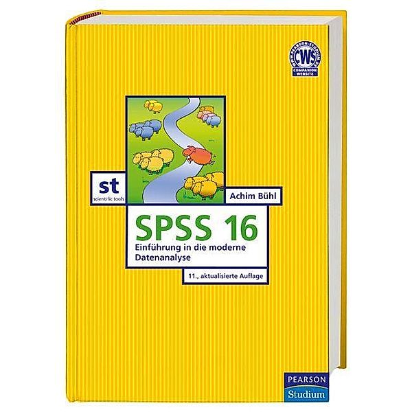 SPSS Version 16 / Pearson Studium - IT, Achim Bühl