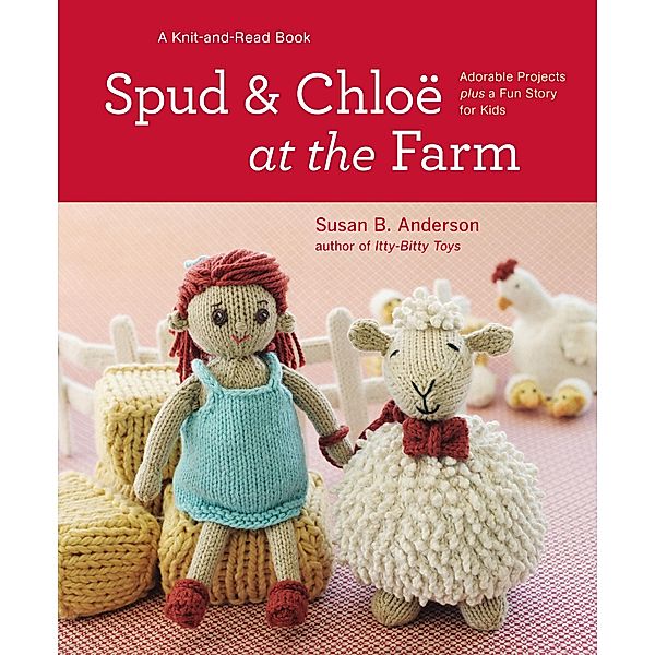 Spud and Chloe at the Farm, Susan B. Anderson