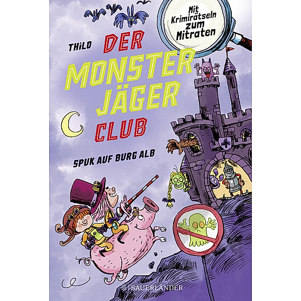 Spuk auf Burg Alb / Der Monsterjäger-Club Bd.2, Thilo