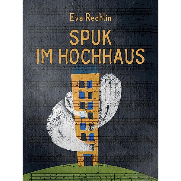 Spuk im Hochhaus, Eva Rechlin