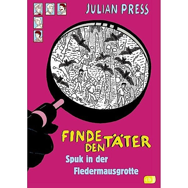 Spuk in der Fledermausgrotte / Finde den Täter Bd.10, Julian Press