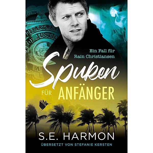 Spuken für Anfänger, S. E. Harmon