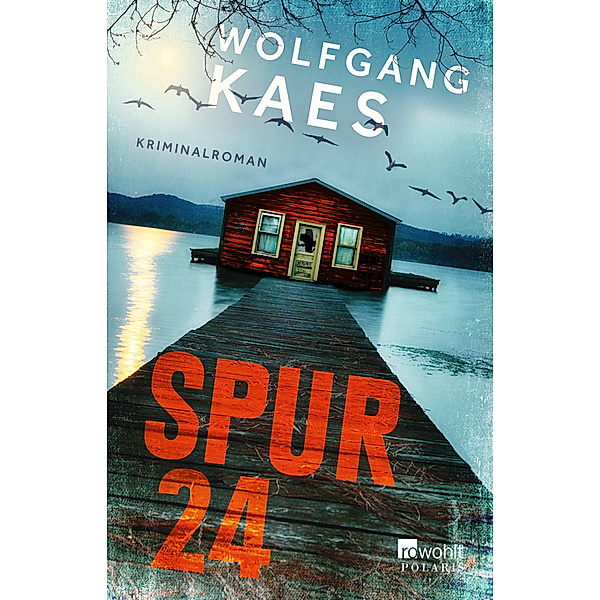 Spur 24, Wolfgang Kaes