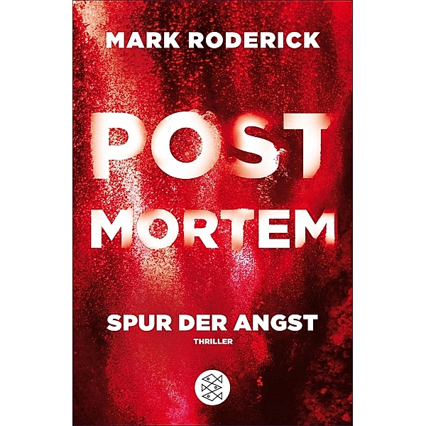 Spur der Angst / Post Mortem Bd.4, Mark Roderick