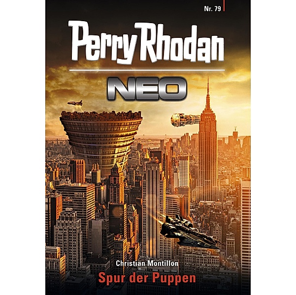 Spur der Puppen / Perry Rhodan - Neo Bd.79, Christian Montillon