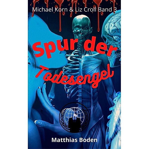 Spur der Todesengel, Matthias Boden