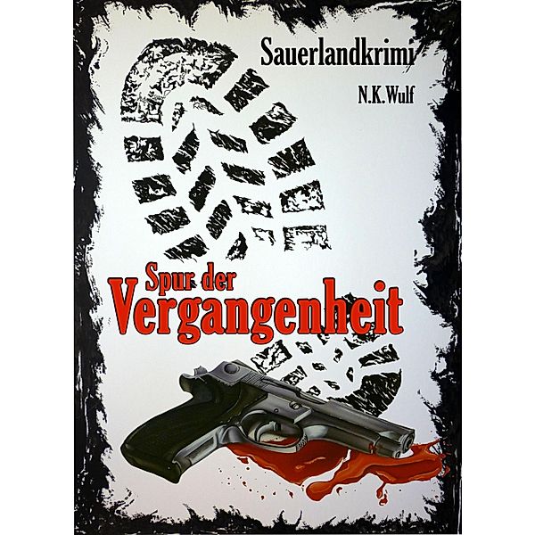 Spur der Vergangenheit, N. K. Wulf