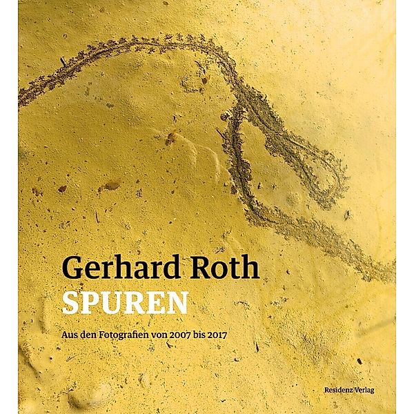 Spuren, Gerhard Roth