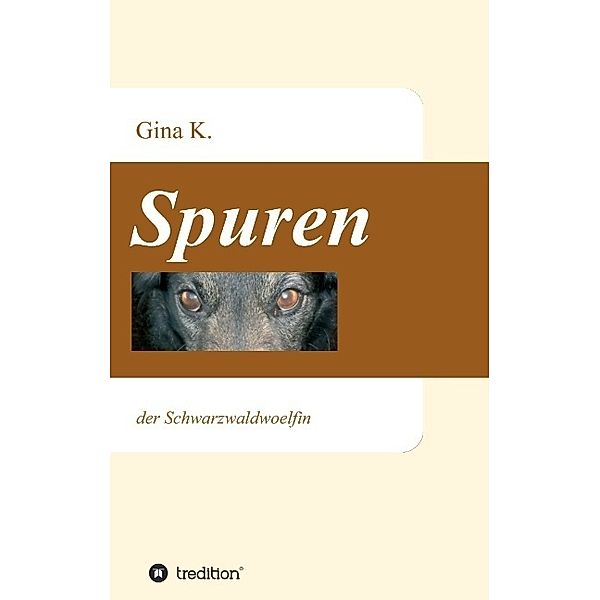 Spuren, Gina K.