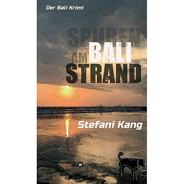 Spuren am Bali Strand, Stefani Kang