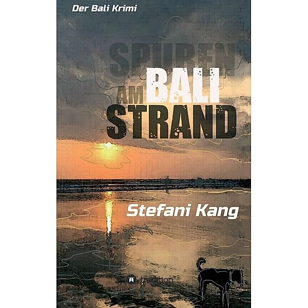 Spuren am Bali Strand, Stefani Kang