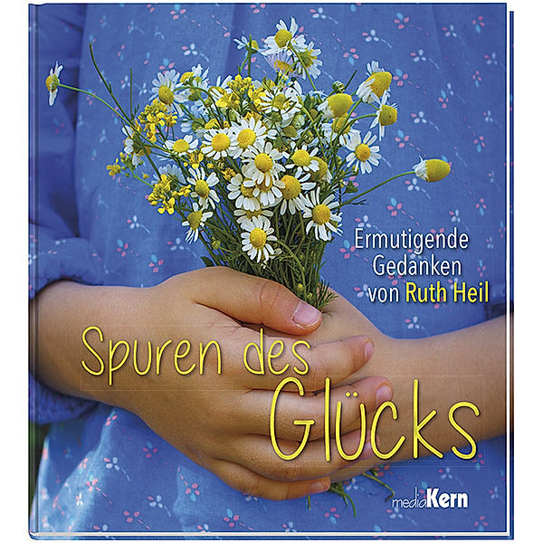 Spuren des Glücks, Ruth Heil