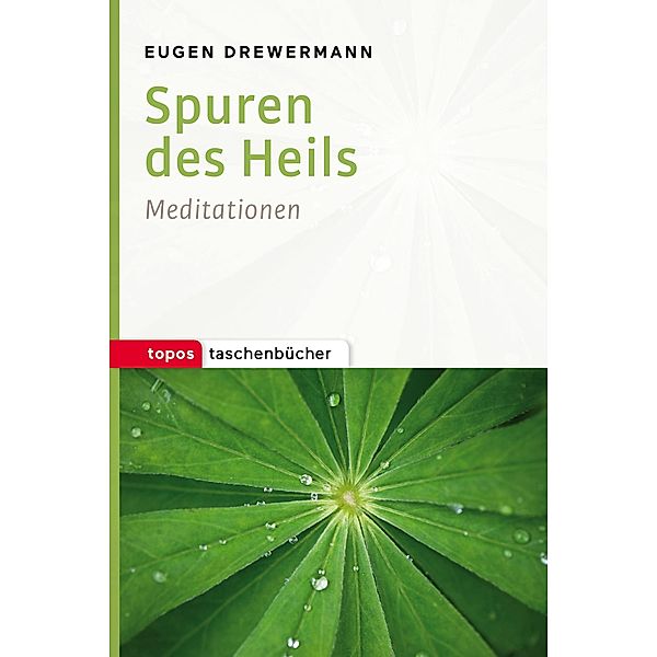 Spuren des Heils, Eugen Drewermann