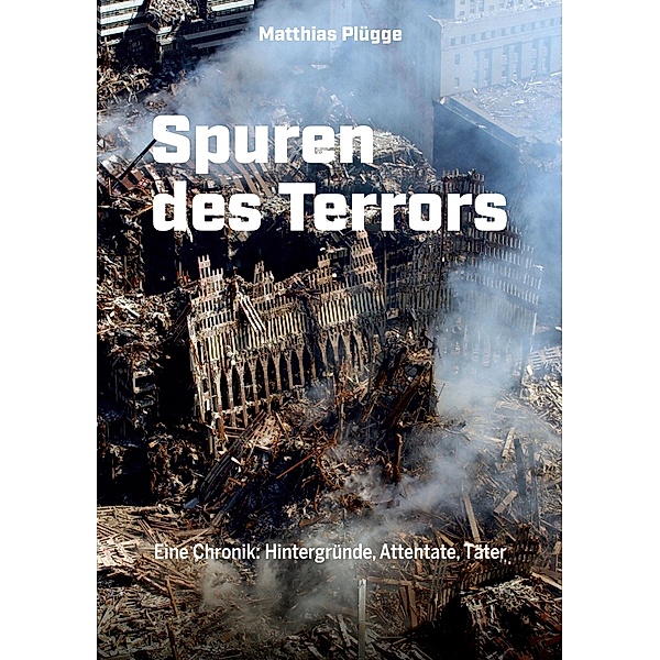 Spuren des Terrors / Spuren des Terrors Bd.1, Matthias Plügge