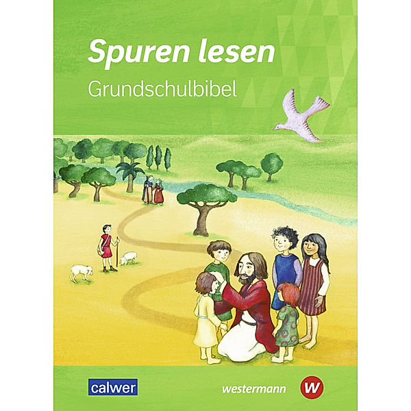 Spuren lesen - Ausgabe 2022 für die Grundschule